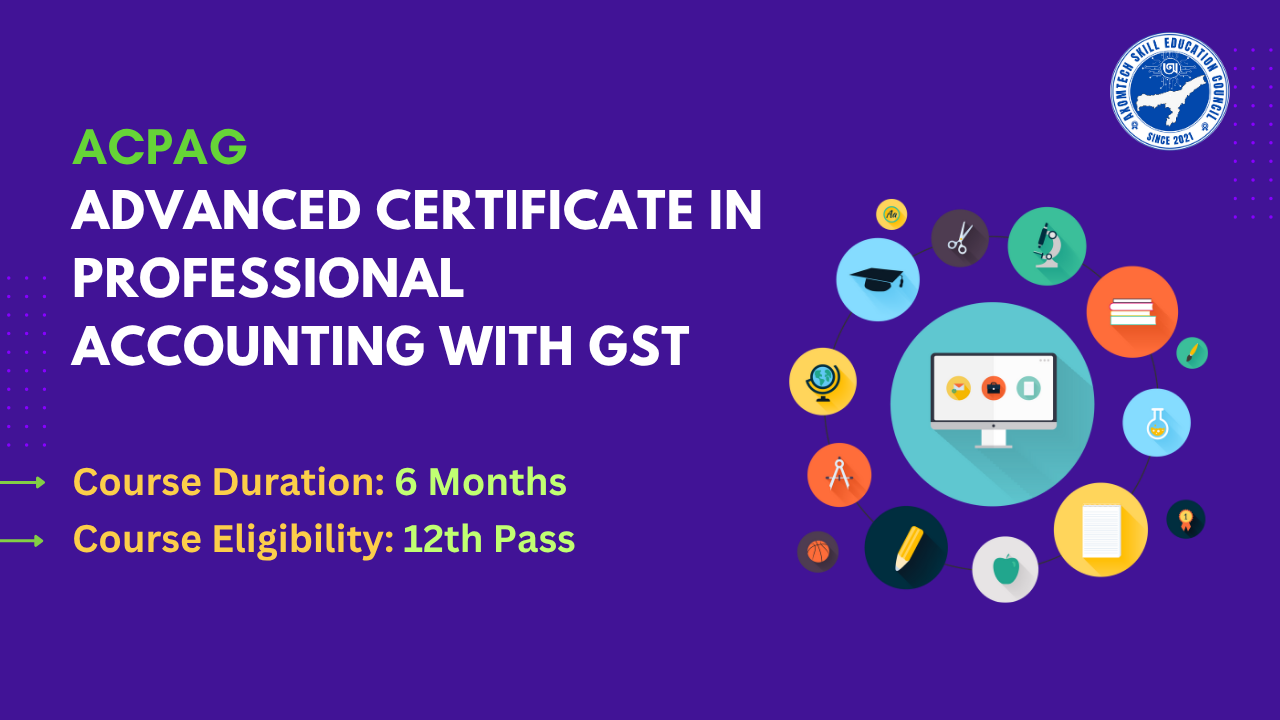 Advanced Certificate in Professional Accounting with GST
